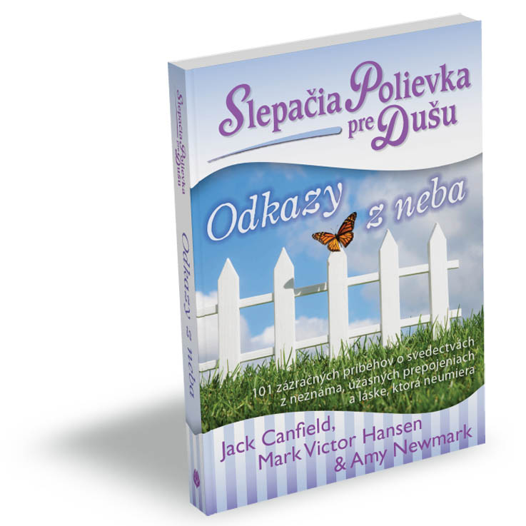 Slepačia polievka pre dušu: Odkazy z neba