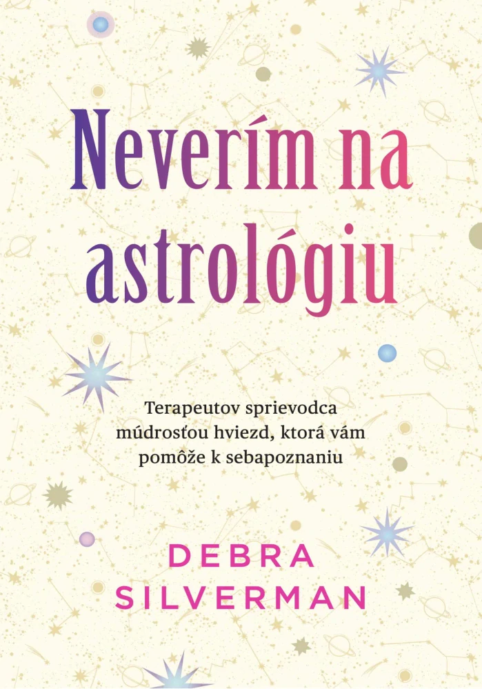 Neverím na astrológiu
