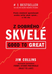 Z dobrého skvelé (Good to Great) brožovaná