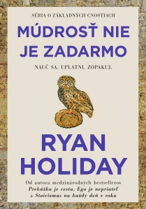 Múdrosť nie je zadarmo